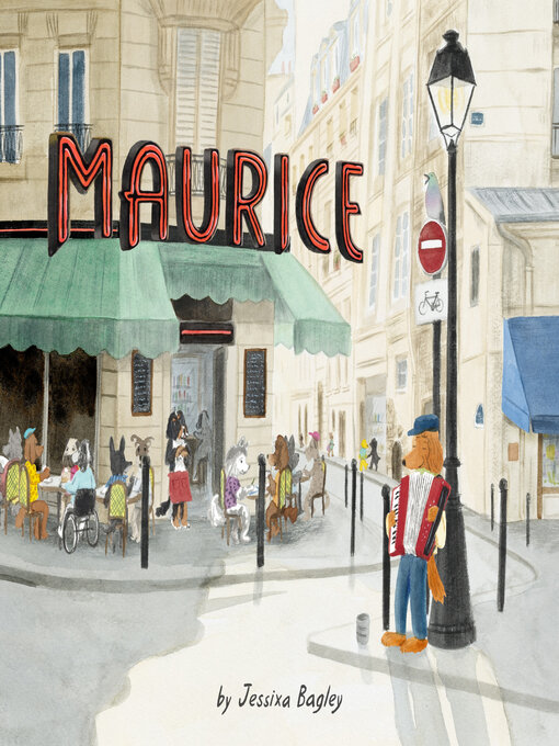Title details for Maurice by Jessixa Bagley - Available